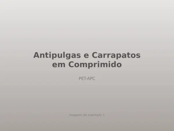 Antipulgas e Carrapatos em Comprimido