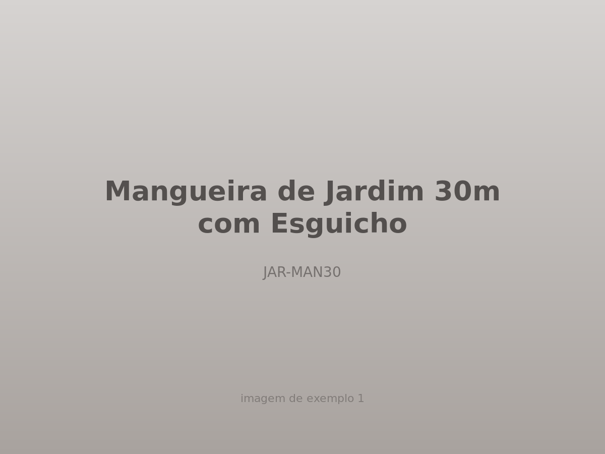 Mangueira de Jardim 30m com Esguicho